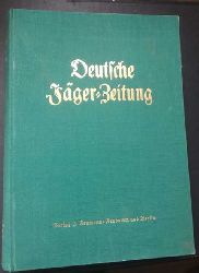Hrsg. Verlag Neumann    Deutsche Jäger -   Zeitung   - vollständiger Jahrgang 1926   