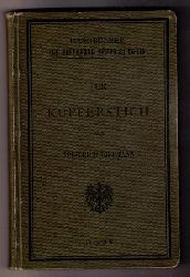 Lippmann, Friedrich   Der Kupferstich 