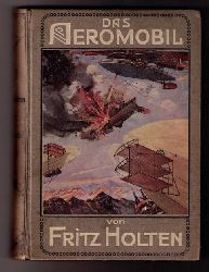 Holten , Fritz   Das Aeromobil 