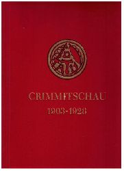 Hrsg. Textilarbeiterverband   Crimmitschau 1903-1928  