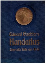 Eduard Gaebler   Handatlas ber alle Teile der Erde  