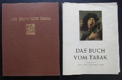 Hrsg. Pezolt , Alfred  und Gertsch,Dr. Max   Das Buch vom Tabak  