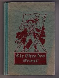 Hublet , A. - Wacik , Franz    Die Ehre des Scout   