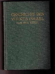 Kittel , Rudolf    Geschichte des Volkes Israel   