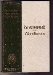 Neumann, Ludwig - Busse , Hans   Der Schwarzwald  