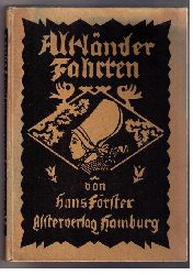 Frster , Hans   Altlnder Fahrten   