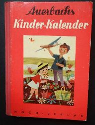 Holst,Dr.Adolf   Auerbachs Deutscher Kinderkalender  1958  