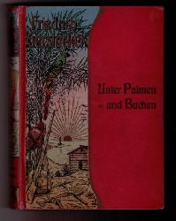 Gerstcker ,Friedrich   Unter Palmen und Buchen  ( rote Ausgabe mit Papagei  ) 