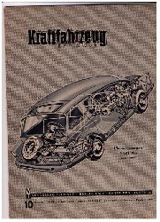 Hrsg. Kammer der Technik    Kraftfahrzeugtechnik  - Heft 10 -  5. Jahrgang 1955 