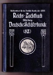 Hrsg." Fachschaft  fr deutsche Schferhunde "   Zuchtbuch Reichszuchtbuch fr  ( Reichs - Zuchtbuch ) Abteilung Deutsche Schferhunde  ( Krbuch ) - 1937   