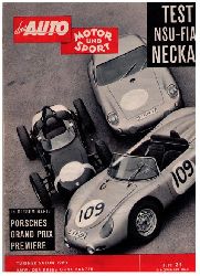 Hrsg. Pietsch , Paul und Dietrich - Troelch , Ernst   Das Auto - Motor und Sport  -  Heft 24 von 1960    
