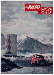Hrsg. Pietsch, Paul und Dietrich - Troelch, Ernst   Das Auto - Motor und Sport  -  Heft  6 vom 15. Maerz  1952   