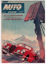 Hrsg. Pietsch, Paul und Dietrich - Troelch, Ernst   Das Auto - LKW - Motorad - Sport  , 4. Jahrgang,  Heft  14  , Juli   1949   