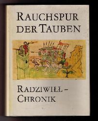 Hrsg. diverse Autoren   Rauchspur der Tauben  - Radziwill - Chronik  