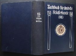Hrsg." Fachschaft  fr deutsche Schferhunde "    Zuchtbuch  fr Deutsche Schferhunde 1923   ( Krbuch )  " 