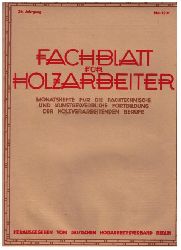 Hrsg. Deutscher Holzarbeiterverband Berlin   Fachblatt fr Holzarbeiter  - 1931  - Heft   Mai  
