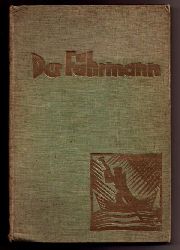 Hrsg. ohne Angabe    Der Fhrmann. Monatsbltter fr die Jugendpflege und Jugendbewegung  im Regierungsbezirk Wiesbaden - 4. Jahrgang 1927   