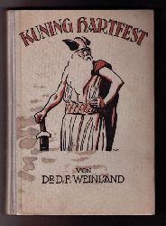 Weinland , Dr. D.F.     Kuning Hartfest  