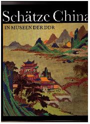 Brutigam , Herbert   Schtze Chinas in Museen der DDR  