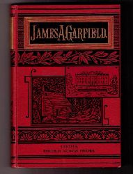 Thayer , William ( bersetzer Daniel,Auguste )   James A. Garfields  Leben   