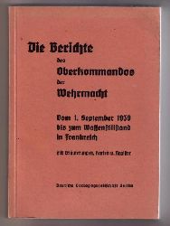 Schaub , Konradjoachim   Die Berichte des Oberkommandos der Wehrmacht  