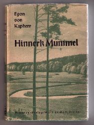 Kapherr , Egon von    Hinnerk Mummel  