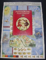 Holst,Dr.A.   Auerbachs Deutscher Kinderkalender 1928  MIT Spielbeilage   