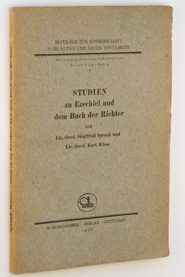 Sprank, Siegfried/ Wiese, Kurt:  Studien zu Ezechiel und dem Buch der Richter. 
