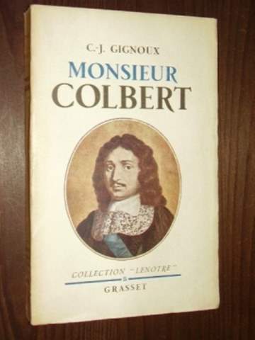 Gignoux, C.-J.:  Monsieur Colbert. 