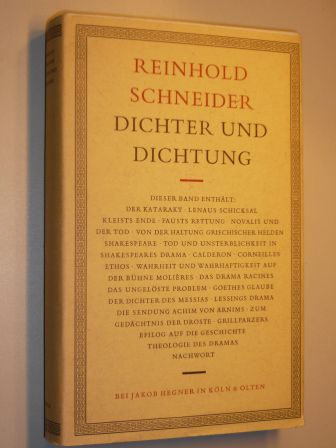 Schneider, Reinhold:  Dichter und Dichtung. 
