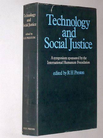 Preston, Ronald H. (ed.):  Technology and Social Justice. An International Symposium on the Social and Economic Teaching of the World Council of Churches from Geneva 1966 to Uppsala 1968. 