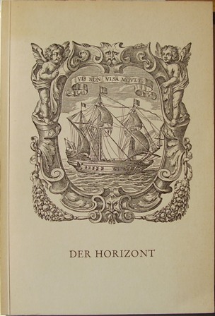   Der Horizont. Band 9. Eine Auswahl von Vorträgen aus der Arbeit der Evangelischen Akademie Baden (Herrenalb). 