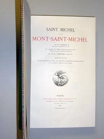 Germain, [A.]/ Brin, P. M./ Corroyer, Ed.:  Saint Michel et le Mont-Saint-Michel. 