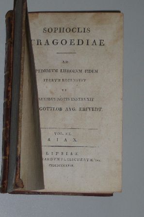 Sophocles:  Tragoediae. Vol III: Aiax. Ad opt. librorum fidem iterum rec. et brev. notis instr. Car. Gottlob Aug. Erfurdt. 