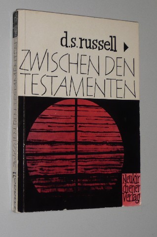 Russell, David S.:  Zwischen den Testamenten. 