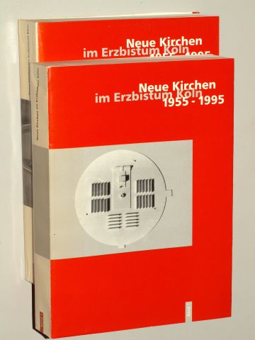   Neue Kirchen im Erzbistum Köln 1955 - 1995. Bearb. und zusammengest. von Karl Josef Bollenbeck. 