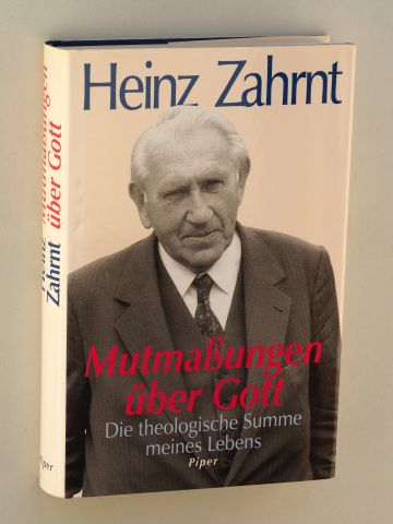 Zahrnt, Heinz:  Mutmassungen über Gott. Die theologische Summe meines Lebens. 