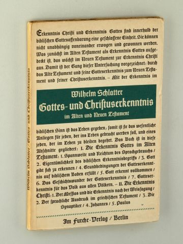 Schlatter, Wilhelm:  Gottes- und Christuserkenntnis im Alten und Neuen Testament. 