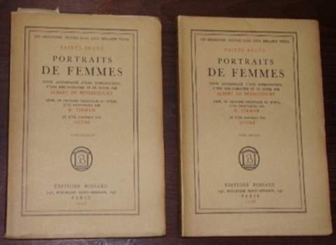 Sainte-Beuve:  Portraits de femmes. Texte accompagné d'une introd., d'une bibliographie et de notes par Albert de Bersaucourt. Orné, en gravures originales au Burin, d'un frontispice par H. Tirman et d'un portrait par Ouvré. 