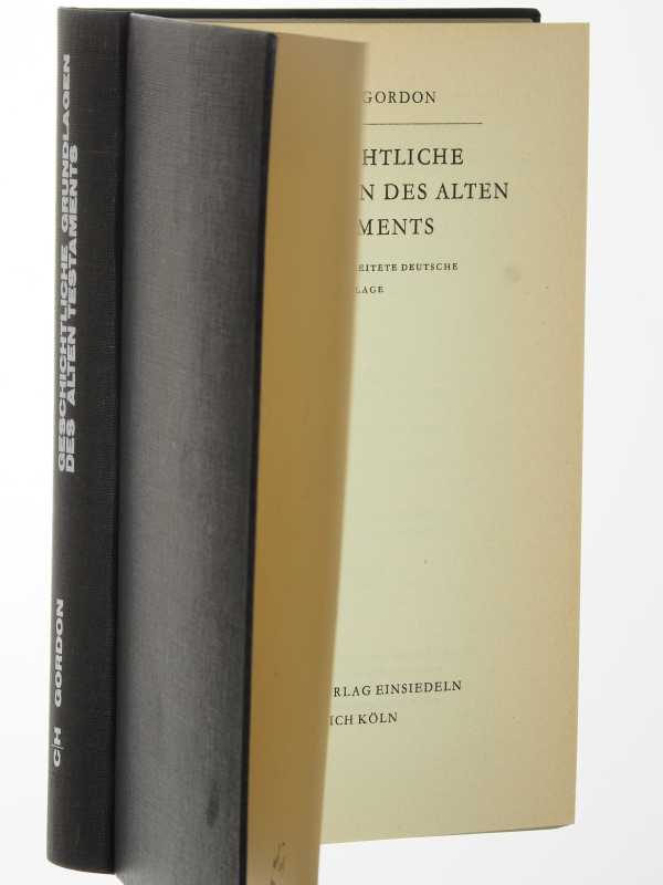 Gordon, Cyrus H.:  Geschichtliche Grundlagen des Alten Testaments. (Nachdr. d. Ausg. Benziger, 1961). 
