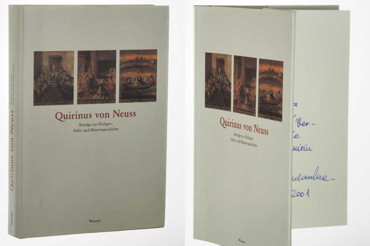   Quirinus von Neuss. Beiträge zur Heiligen-, Stifts- und Münstergeschichte. Hrsg. von Max Tauch im Auftrag der Stadt Neuss. 