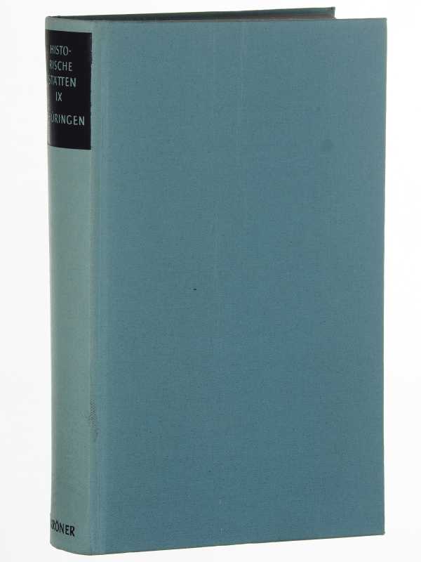   Handbuch der historischen Stätten Deutschlands; Bd. 09 Thüringen.  Hrsg. v. Hans Patze. 