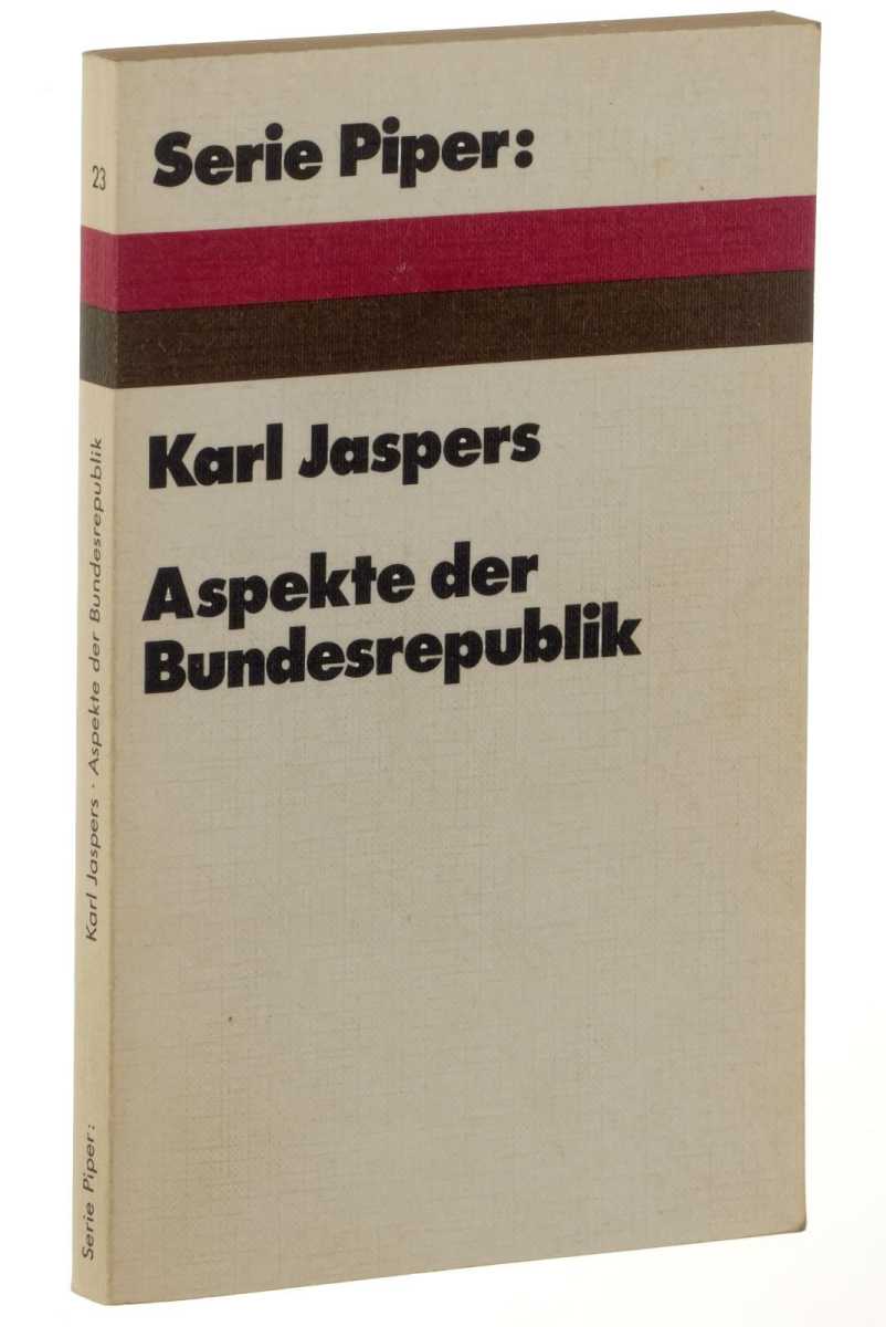 Jaspers, Karl:  Aspekte der Bundesrepublik. 