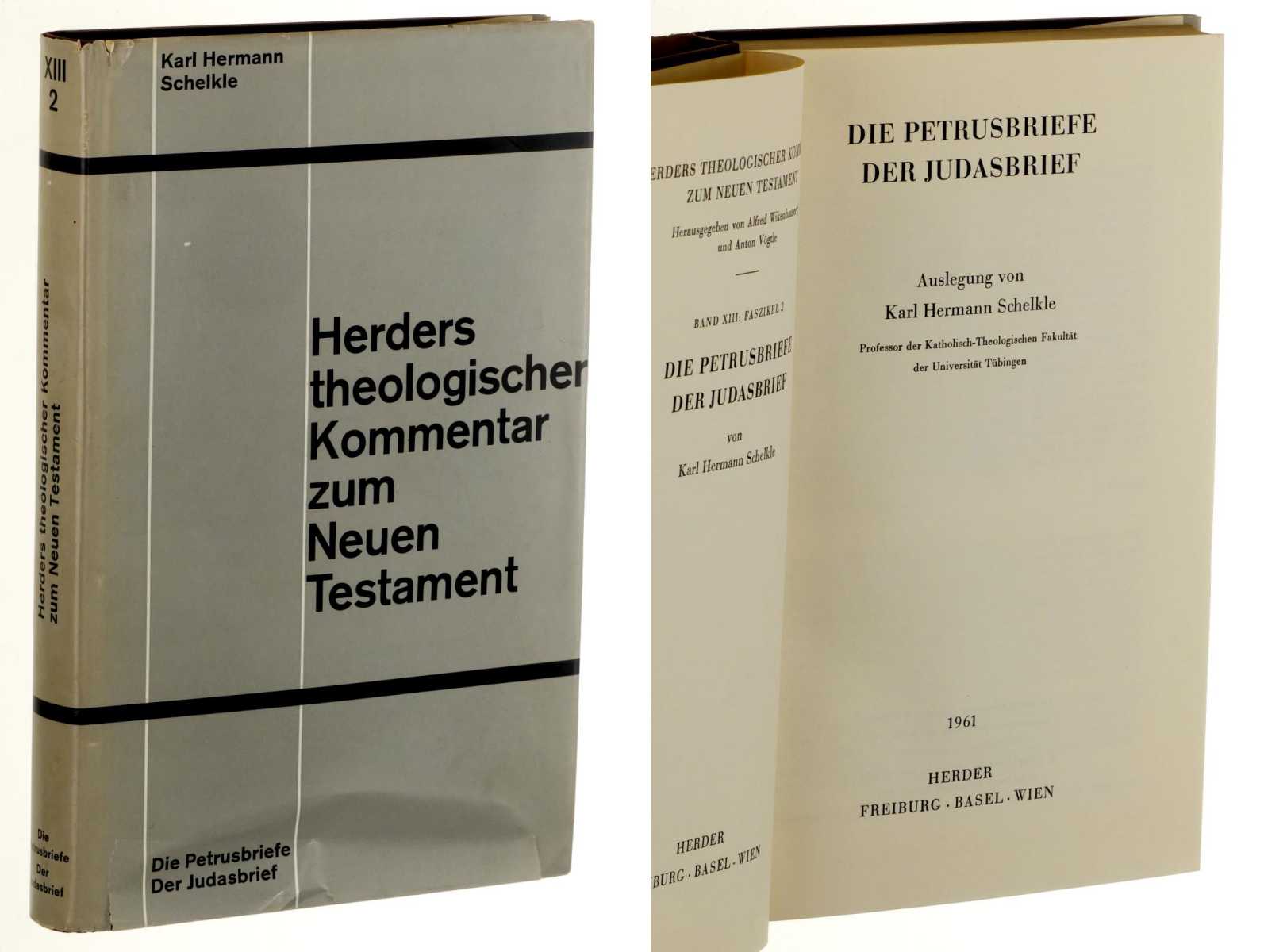 Schelkle, Karl Hermann:  Die Petrusbriefe, Der Judasbrief. 
