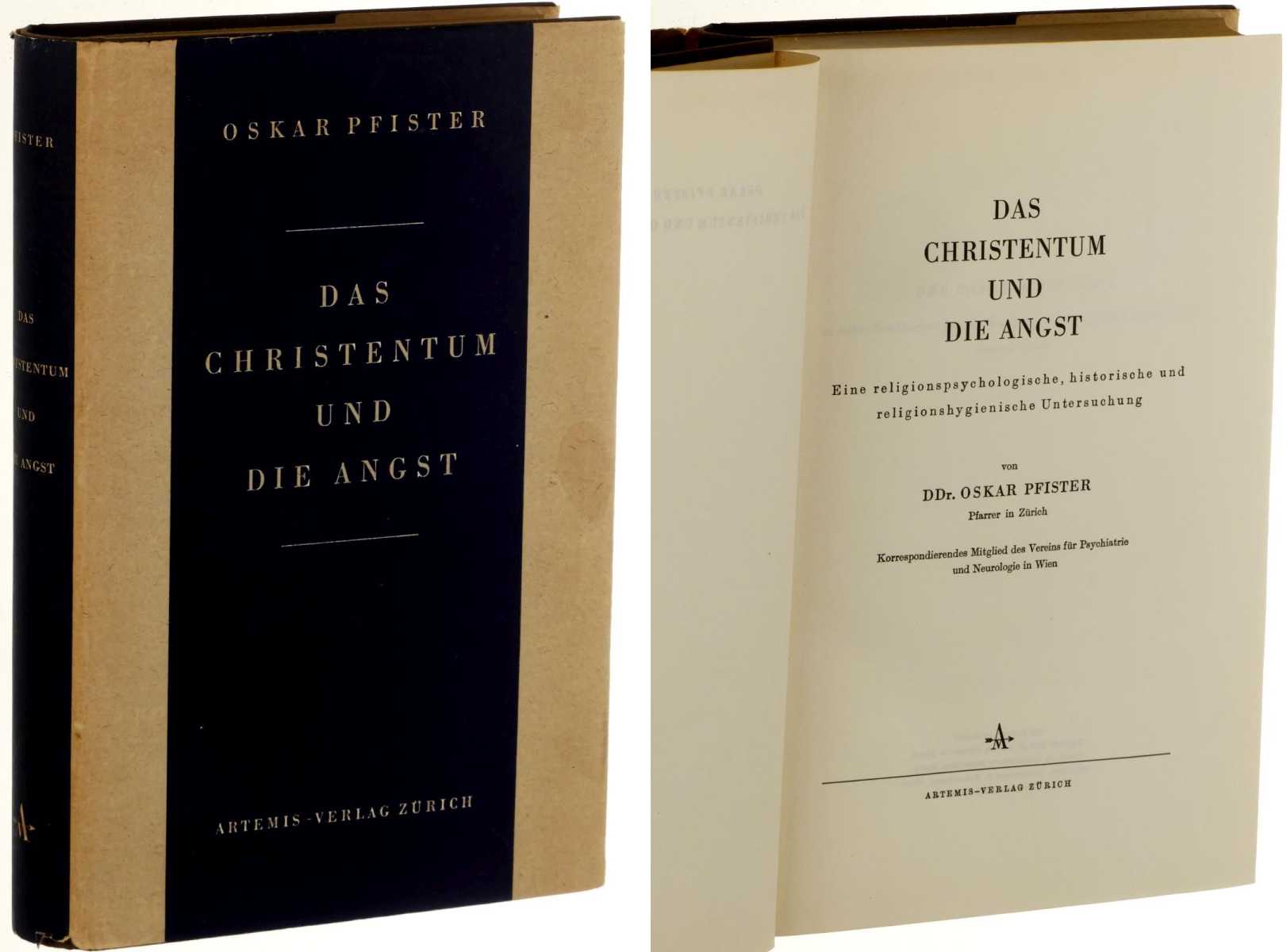 Pfister, Oskar:  Das Christentum und die Angst. Eine religionspsychologische, historische und religionshygienische Untersuchung. 