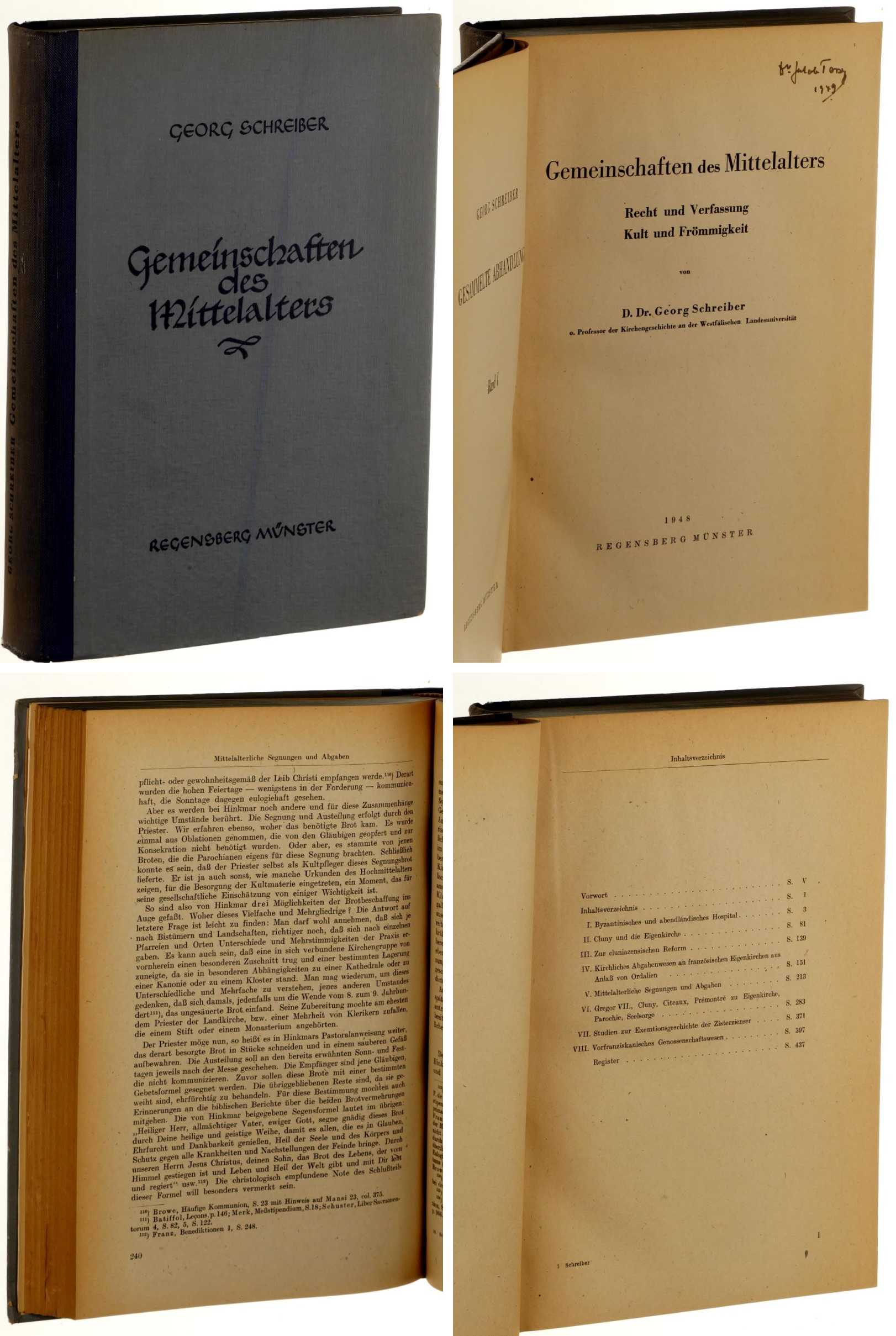 Schreiber, Georg:  Gemeinschaften des Mittelalters. Recht und Verfassung - Kult und Frömmigkeit. (= Ges. Abhandlungen; 1). 