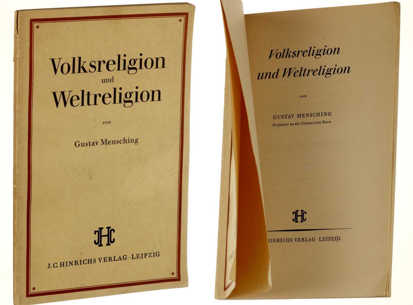 Mensching, Gustav:  Volksreligion und Weltreligion. 