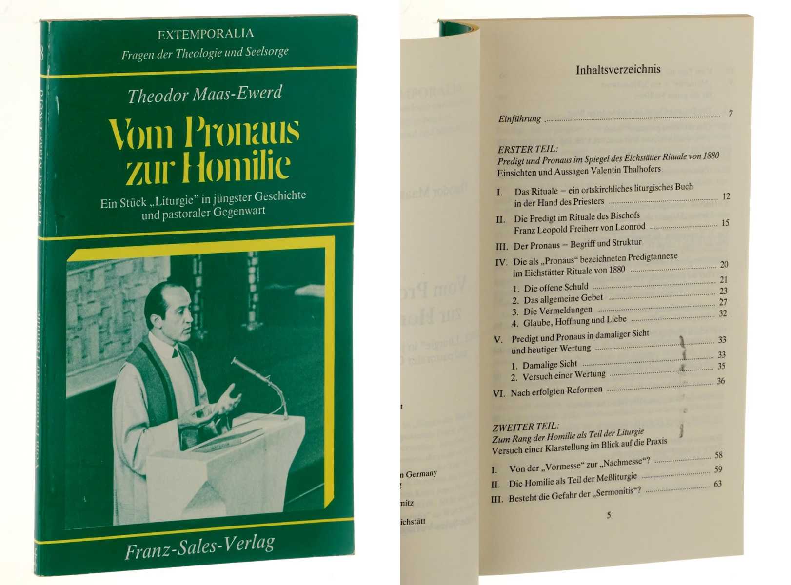 Maas-Ewerd, Theodor:  Vom Pronaus zur Homilie. Ein Stück "Liturgie" in jüngster Geschichte und pastoraler Gegenwart. 