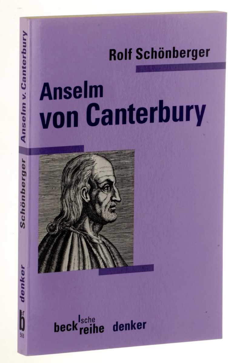 Schönberger, Rolf:  Anselm von Canterbury. 