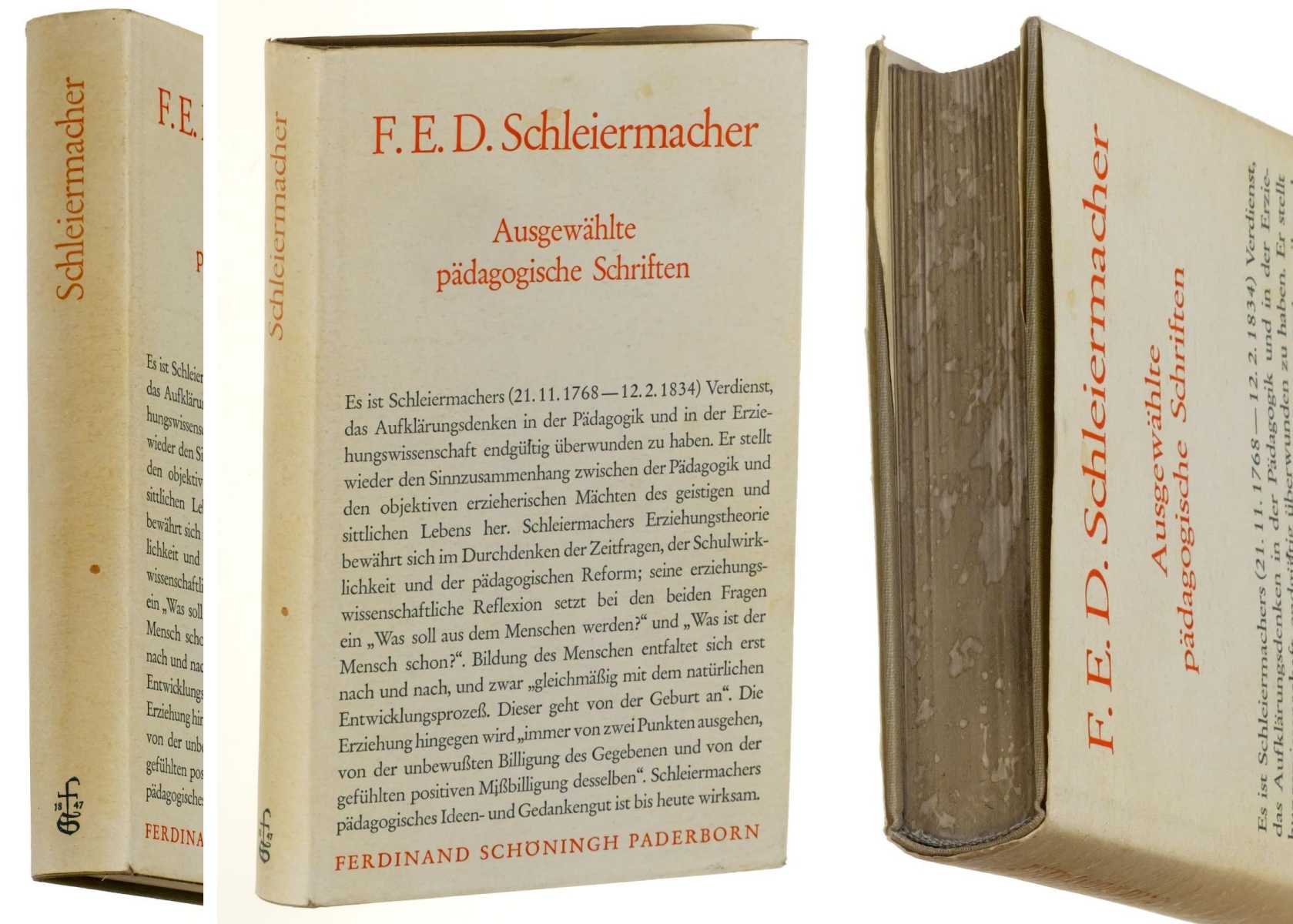 Schleiermacher, Friedrich:  Ausgewählte pädagogische Schriften. Besorgt von Ernst Lichtenstein. 